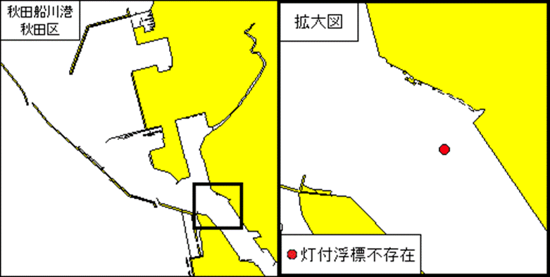 灯付浮標不存在(秋田船川港秋田区第1区)
