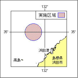 射撃訓練：浜田港北西方（参照：八管区水路通報　番号第316項）